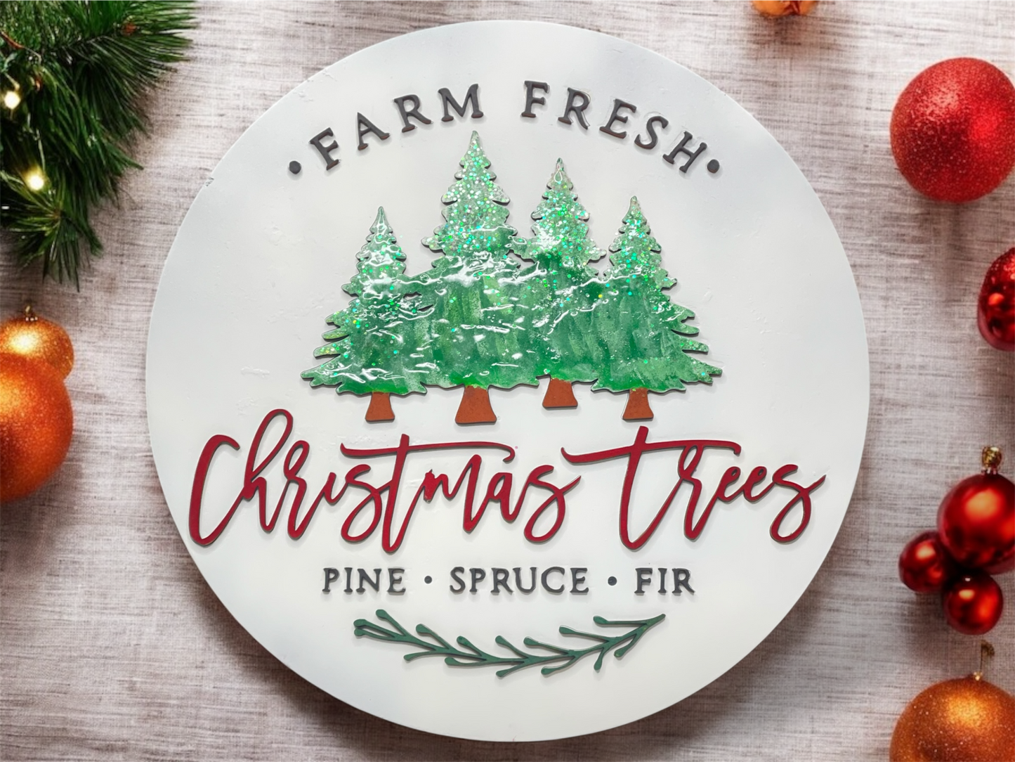 Farm Fresh Christmas Trees Sign