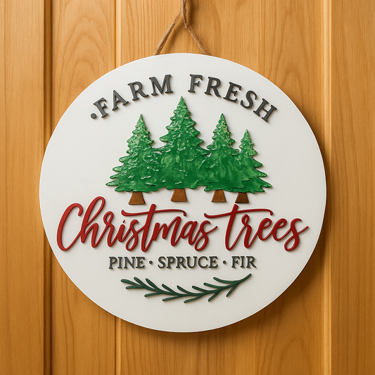 Farm Fresh Christmas Trees Sign